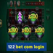 122 bet com login